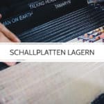 Schallplatten aufbewahren