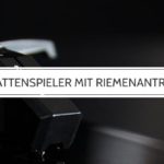 Plattenspieler mit Riemenantrieb