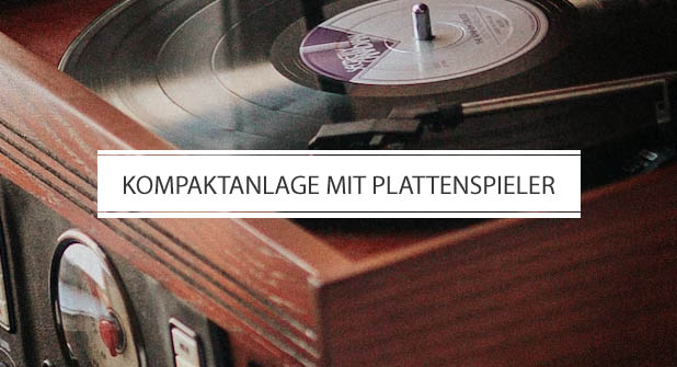 Kompaktanlage mit Plattenspieler