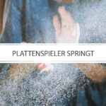 Plattenspieler springt